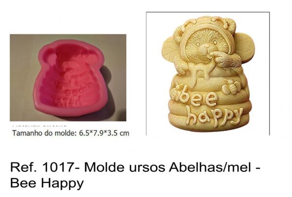J 1017- Molde ursos Abelhas/mel - Bee Happy