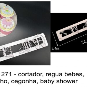 J 1271 - cortador, regua bebes, carrinho, cegonha, baby shower