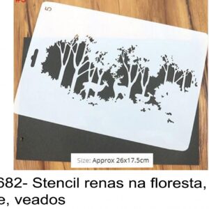 J 1682- Stencil renas na floresta, bosque, veados