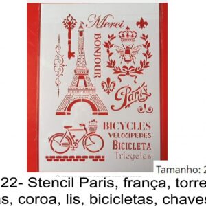 J 1822- Stencil Paris, frança, torre eiffel, abelhas, coroa, flor lis, bicicletas, chaves, vintage