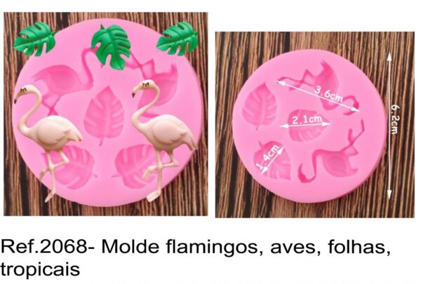 J 2068- Molde flamingos, aves, folhas, tropicais tropical