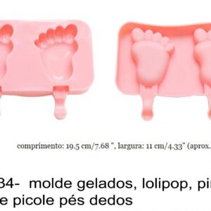 J 2534-  molde gelados, lolipop, pirulito,  popsicle picole pés dedos pegada popsicle