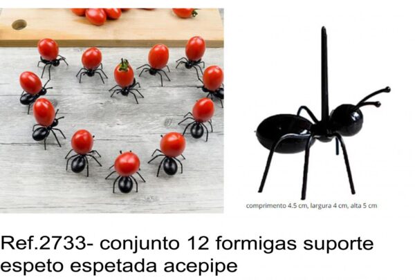 J 2733- conjunto 12 formigas suporte espeto espetada acepipe