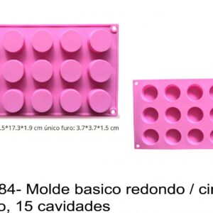 J 684- Molde basico redondo / circulo/ cilindro, 15 cavidades