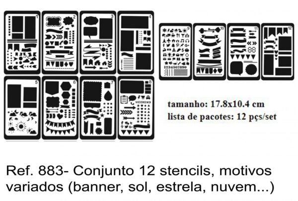 J 883- Conjunto 12 stencils, motivos variados (banner, pow, sol, estrela, nuvem...)