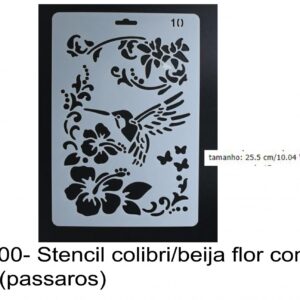 J 900- Stencil colibri/beija flor com flores (passaros)
